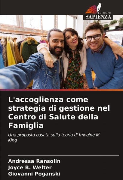 Produktbild: L'accoglienza come strategia di gestione nel Centro di Salute della Famiglia