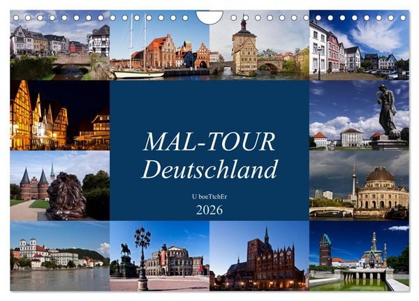 MAL-TOUR Deutschland (Wandkalender 2026 DIN A4 quer), CALVENDO Monatskalender