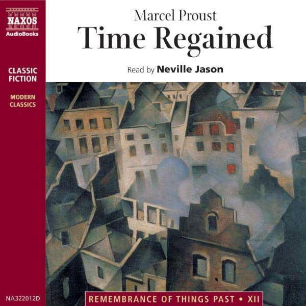 Time Regained - Marcel Proust, Audio, 4056198041109