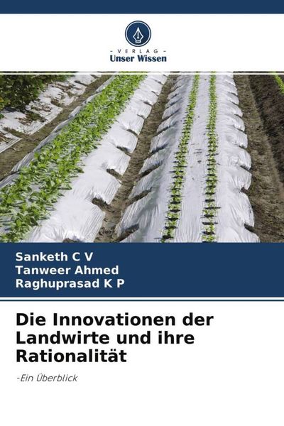 Produktbild: Die Innovationen der Landwirte und ihre Rationalit&auml;t