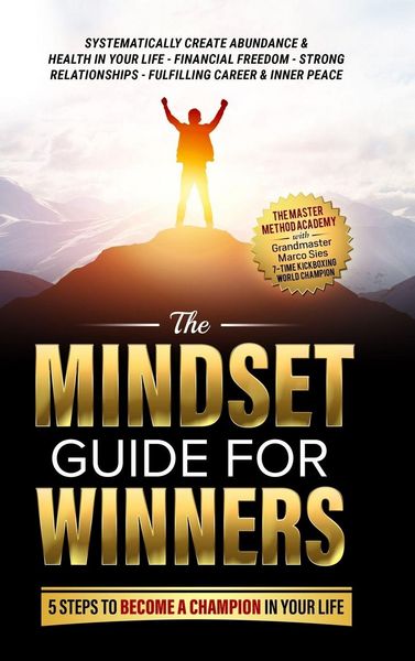 Produktbild: The Mindset Guide for Winners - 5 Steps to Become a Champion in Your Life