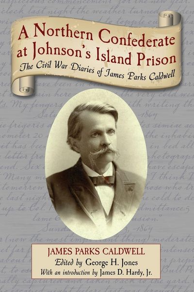 Produktbild: A Northern Confederate at Johnson's Island Prison