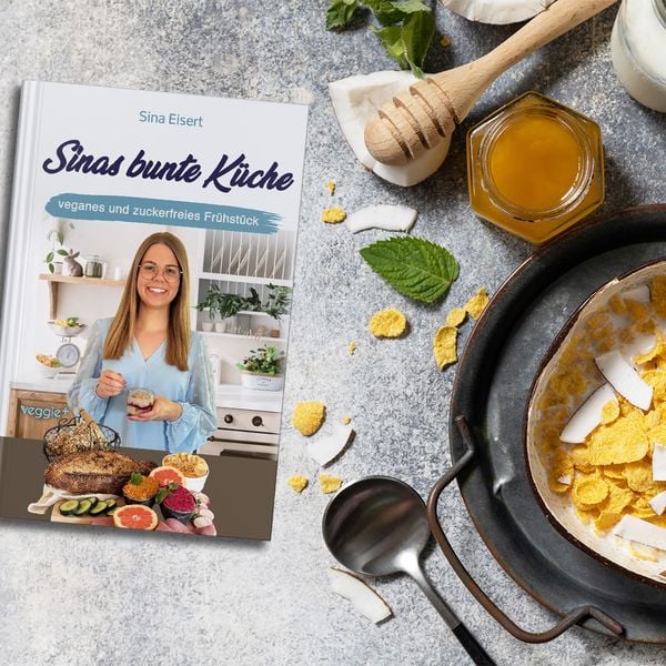Produktbild: Sinas bunte K&uuml;che - veganes und zuckerfreies Fr&uuml;hst&uuml;ck