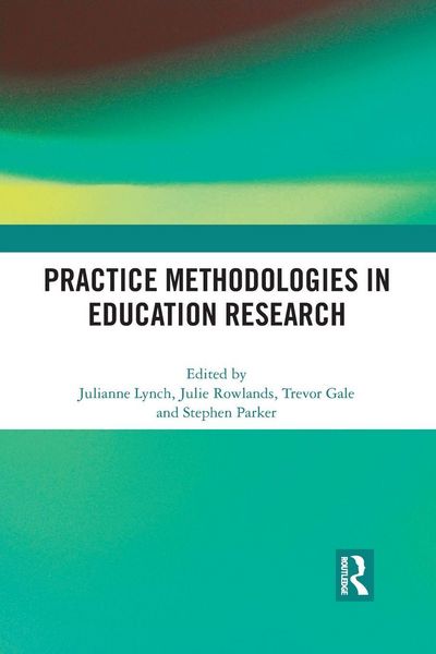 Produktbild: Practice Methodologies in Education Research