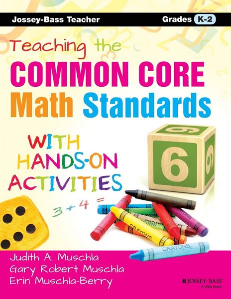 Produktbild: Teaching the Common Core Math Standards with Hands-On Activities, Grades K-2