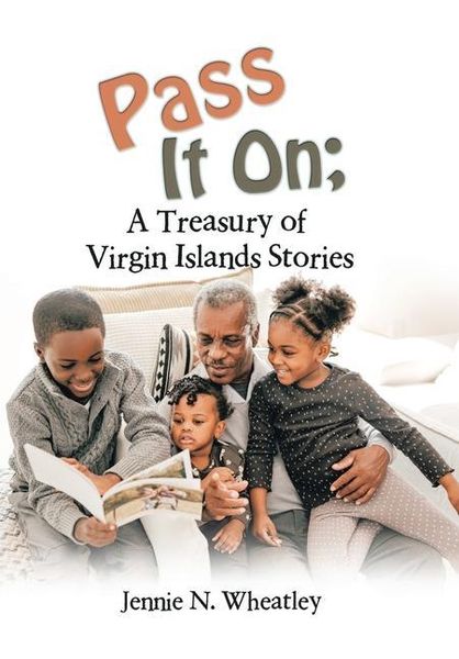 Produktbild: Pass It On; a Treasury of Virgin Islands Stories