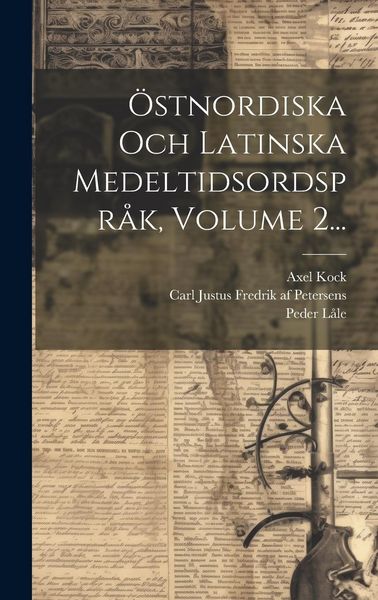 Produktbild: &Ouml;stnordiska Och Latinska Medeltidsordspr&aring;k, Volume 2...