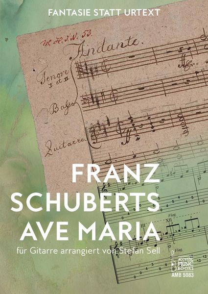 Produktbild: Franz Schuberts Ave Maria f&uuml;r Gitarre arrangiert von Stefan Sell