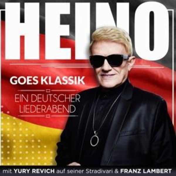 Heino goes Klassik-Ein deutscher Liederabend