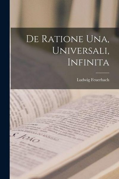 Produktbild: De Ratione Una, Universali, Infinita