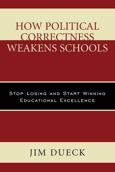 Produktbild: How Political Correctness Weakens Schools
