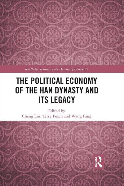 Produktbild: The Political Economy of the Han Dynasty and Its Legacy