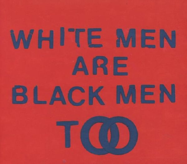 Produktbild: White Men Are Black Men Too