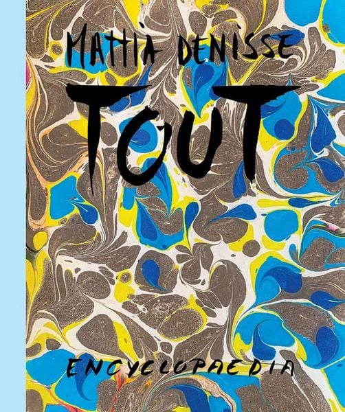 Produktbild: Mattia Denisse: Tout Encyclopaedia