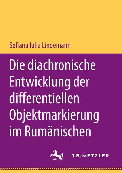 Produktbild: Die diachronische Entwicklung der differentiellen Objektmarkierung im Rum&auml;nischen