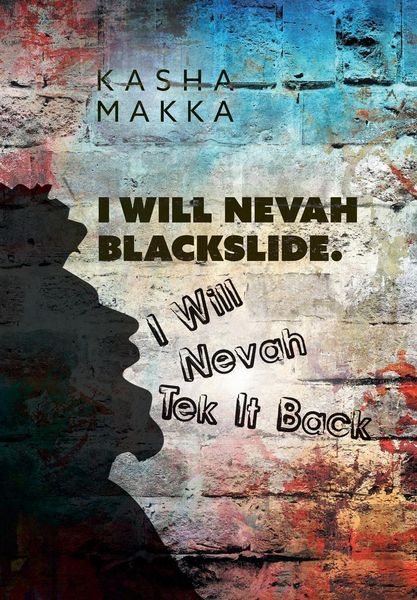 Produktbild: I Will Nevah Blackslide. I Will Nevah Tek It Back