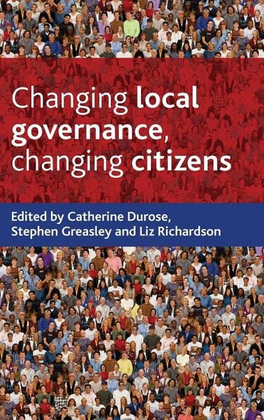 Produktbild: Changing Local Governance, Changing Citizens