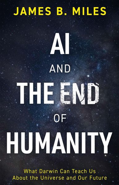 Produktbild: AI and the End of Humanity