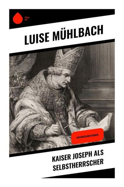 Produktbild: Kaiser Joseph als Selbstherrscher