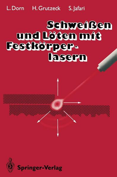 Produktbild: Schwei&szlig;en und L&ouml;ten mit Festk&ouml;rperlasern