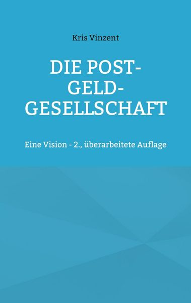 Produktbild: Die Post-Geld-Gesellschaft