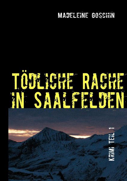 Produktbild: T&ouml;dliche Rache in Saalfelden