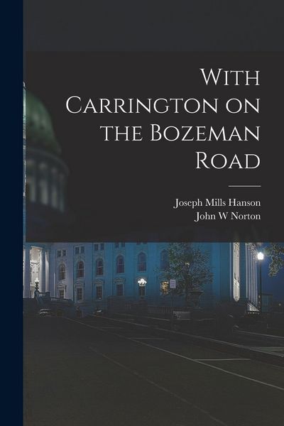 Produktbild: With Carrington on the Bozeman Road