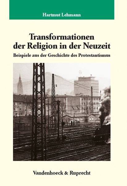 Produktbild: Transformationen der Religion in der Neuzeit