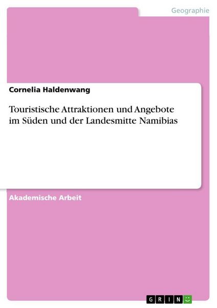 Produktbild: Touristische Attraktionen und Angebote im S&uuml;den und der Landesmitte Namibias