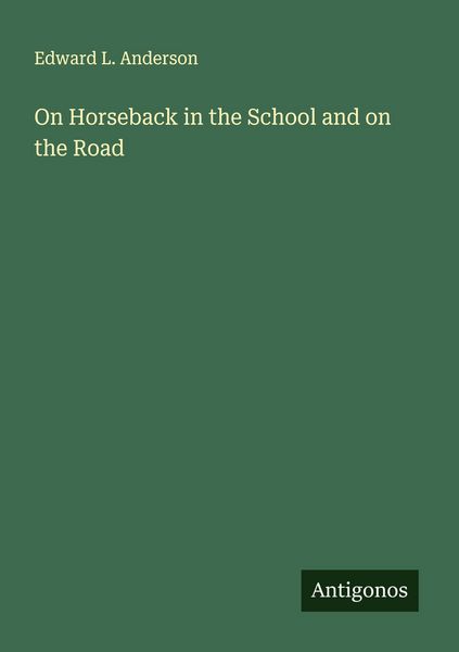 Produktbild: On Horseback in the School and on the Road