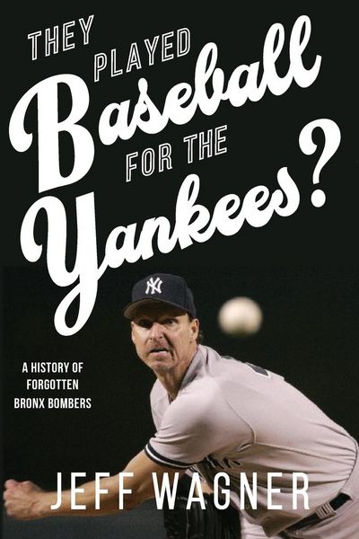 Produktbild: They Played Baseball for the Yankees?: A History of Forgotten Bronx Bombers