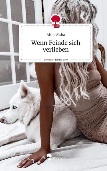 Produktbild: Wenn Feinde sich verlieben. Life is a Story - story.one