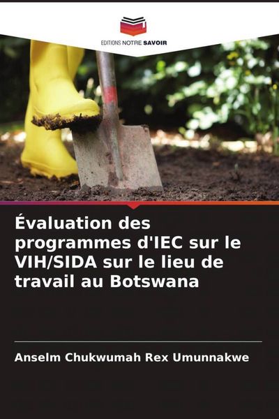 Produktbild: &Eacute;valuation des programmes d'IEC sur le VIH/SIDA sur le lieu de travail au Botswana