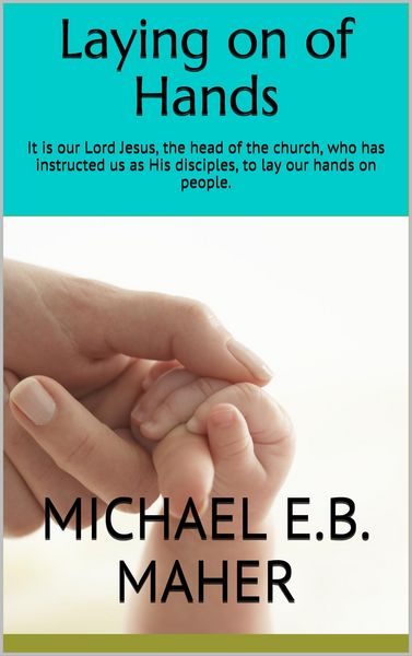 Produktbild: Laying on of Hands (Foundation doctrines of Christ, #4)