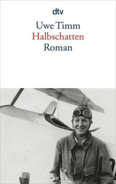 Halbschatten, Taschenbuch von Uwe Timm, dtv
