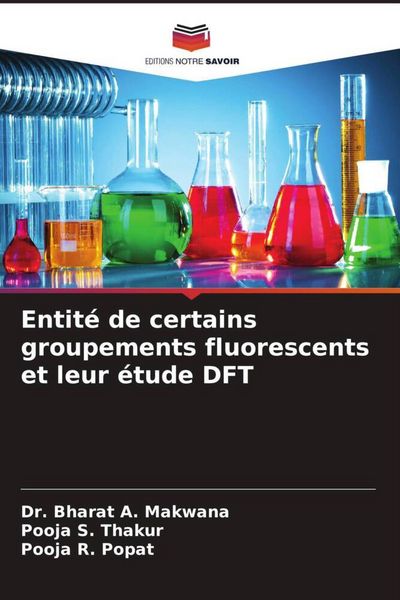 Produktbild: Entit&eacute; de certains groupements fluorescents et leur &eacute;tude DFT