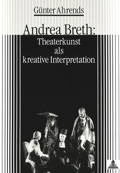 Produktbild: Andrea Breth: Theaterkunst als kreative Interpretation