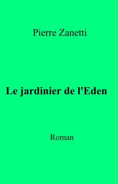 Produktbild: Le jardinier de l'Eden