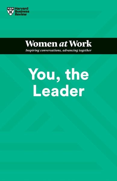 Produktbild: You, the Leader (HBR Women at Work Series)