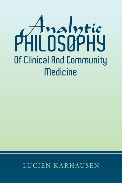 Produktbild: Analytic Philosophy of Clinical and Community Medicine