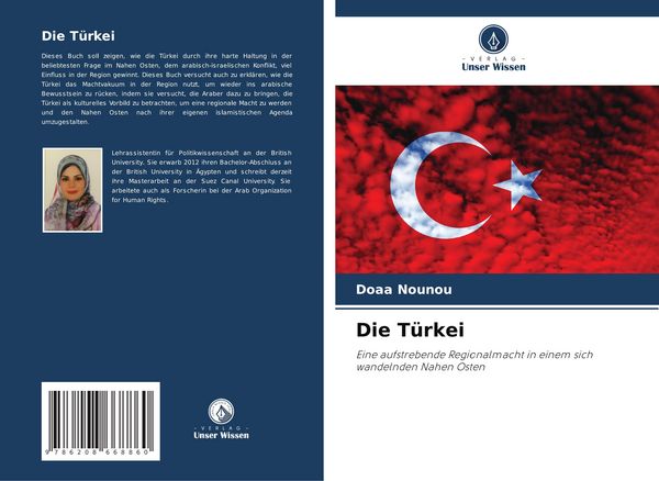Die Türkei, Taschenbuch von Doaa Nounou, Verlag Unser Wissen, 9786208668860