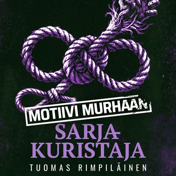 Produktbild: Motiivi murhaan - Sarjakuristaja