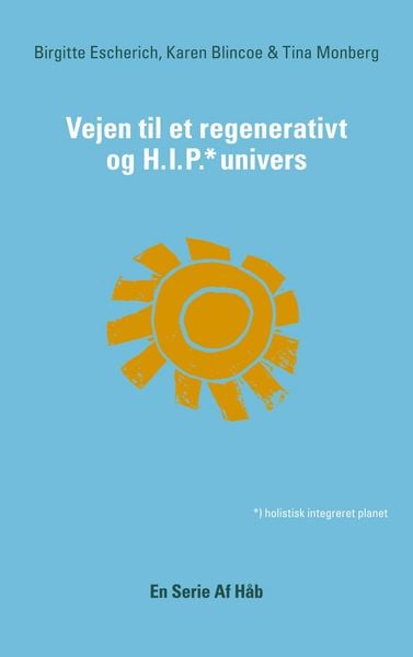 Produktbild: Vejen til et Regenerativt og HIP Univers