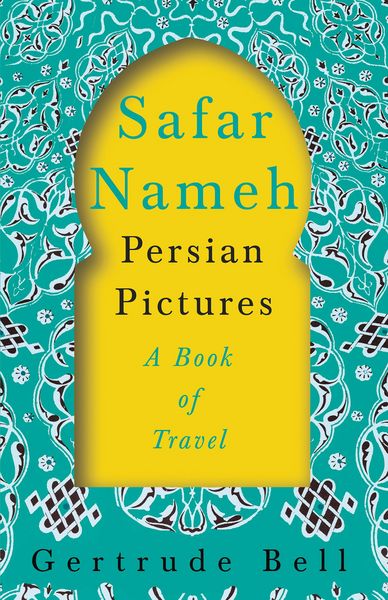 Produktbild: Safar Nameh - Persian Pictures - A Book Of Travel