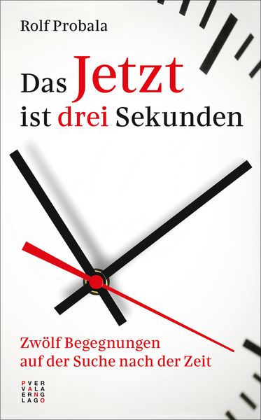 Produktbild: Das Jetzt ist drei Sekunden