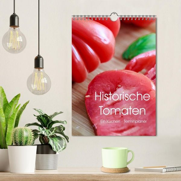 Produktbild: Historische Tomaten - Ein K&uuml;chen Terminplaner (Wandkalender 2026 DIN A4 hoch), CALVENDO Monatskalender