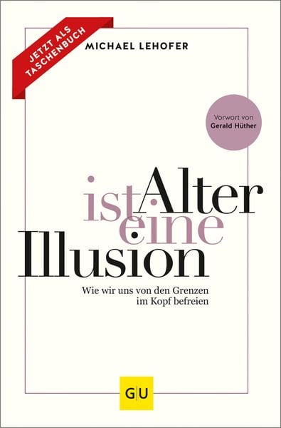 Alter ist eine Illusion