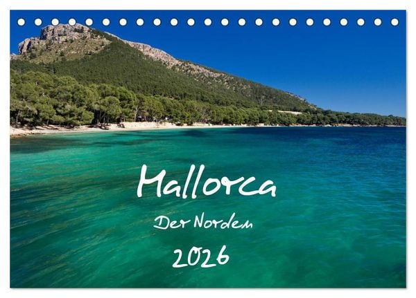 Mallorca – Der Norden (Tischkalender 2026 DIN A5 quer), CALVENDO Monatskalender