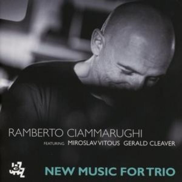 New Music for Trio - Ciammarughi Vitous Cleaver, CD