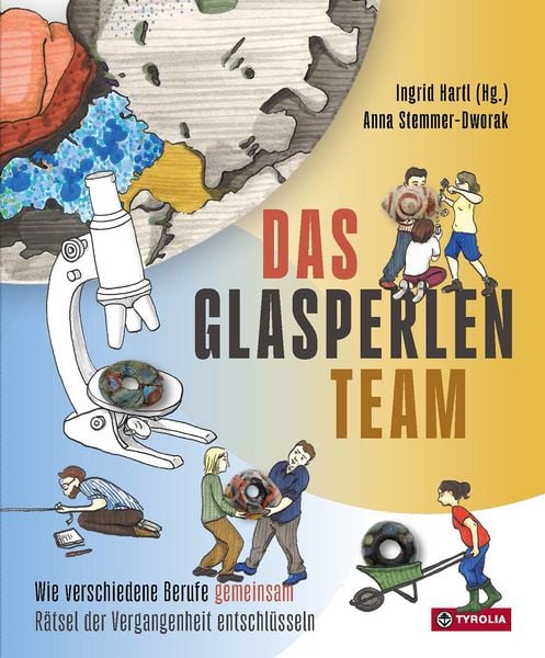 Produktbild: Das Glasperlen-Team Oder warum man gro&szlig;e Geschichte nur gemeinsam erz&auml;hlen kann